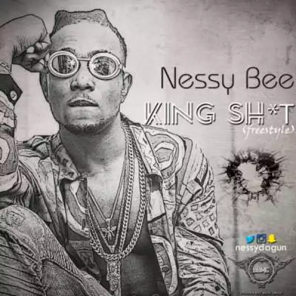 Nessy Bee - “KING SH*T Freestyle”